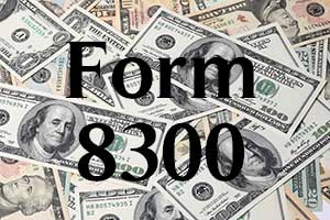 form 8300 for large cash business transactions
