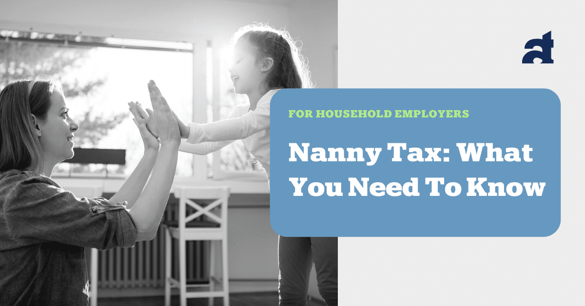 Nanny tax what you need to know
