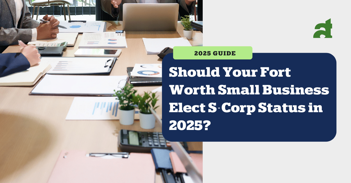 Small Business Elect S Corp Status in 2025