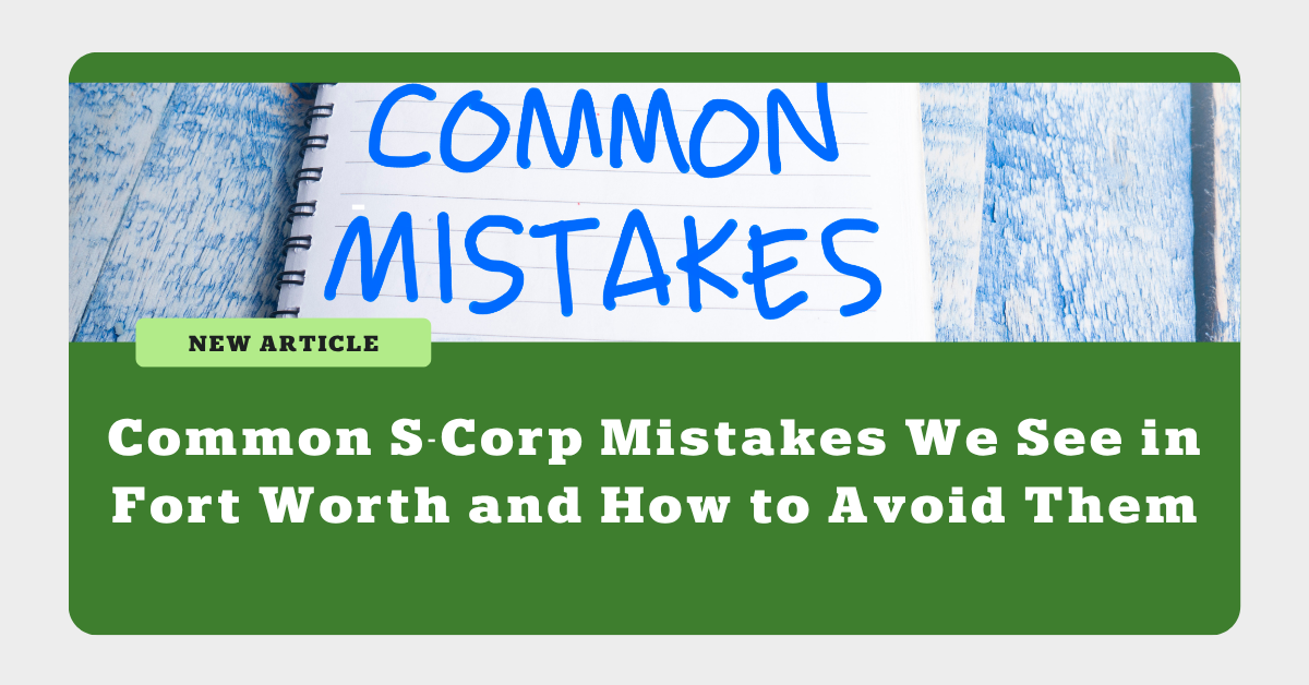 Common S-Corp Mistakes