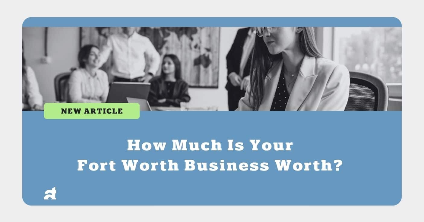 Fort Worth Business Worth