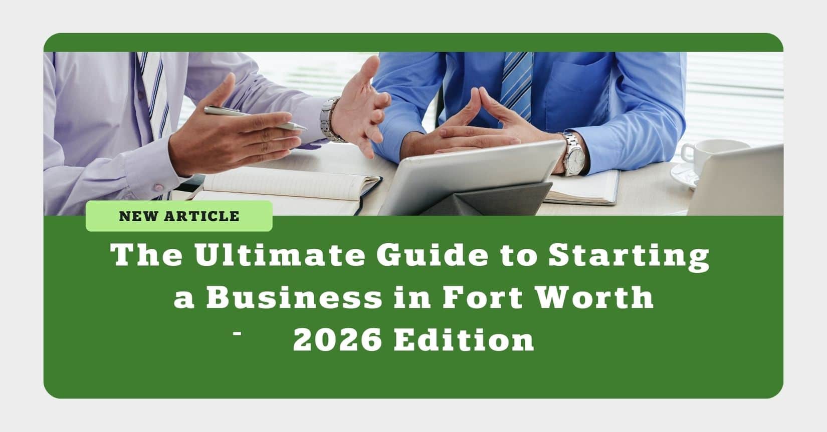 Guide to Starting a Business in Fort Worth