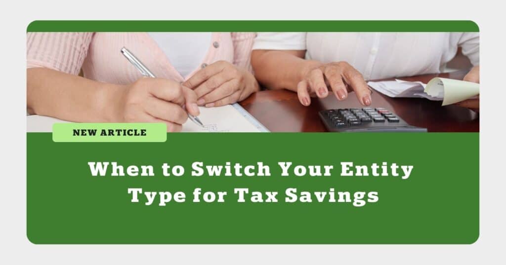 Switch Entity Type for Tax Savings