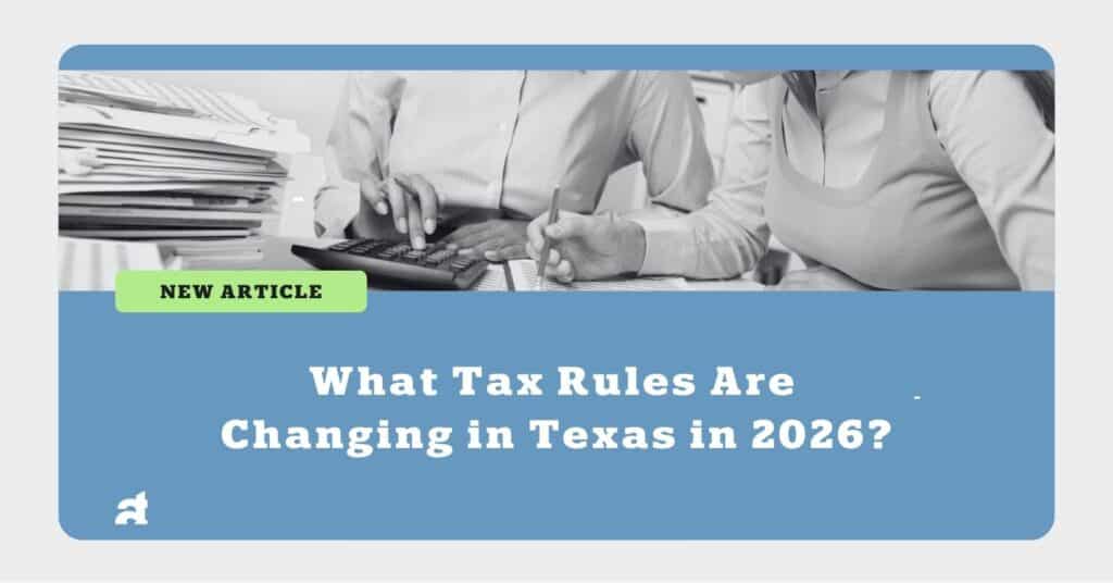 new tax rules in texas