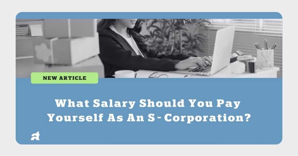 pay yourself as an s-corporation