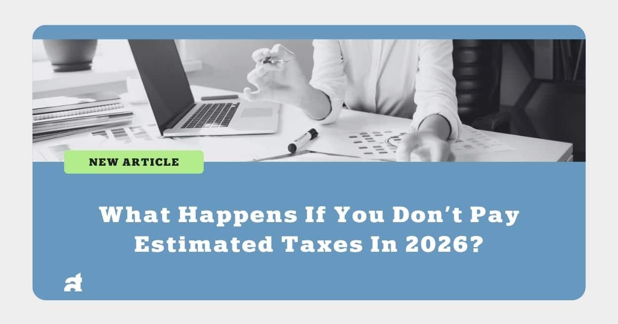 Don't Pay Estimated Taxes